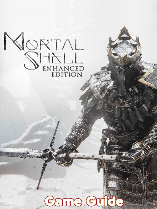Title details for Mortal Shell Guide & Walkthrough by Emily  J. Ramsey - Available